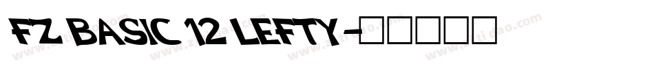 FZ BASIC 12 LEFTY字体转换